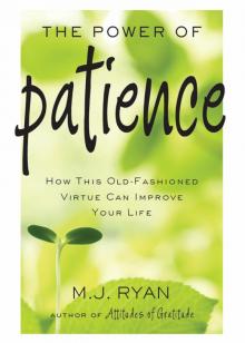 The Power of Patience