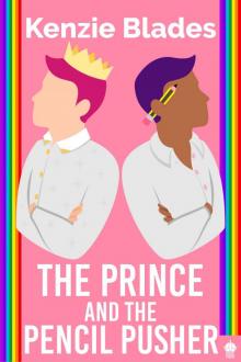The Prince and the Pencil Pusher: A M/M Superhero Romance (Royal Powers Book 7) Read online