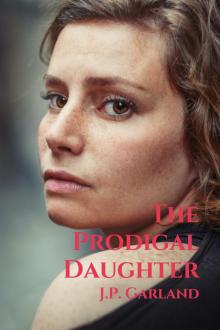 The Prodigal Daughter