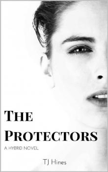The Protectors (Hybrid Book 2) Read online