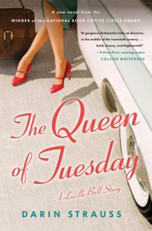 The Queen of Tuesday Read online
