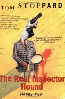 The Real Inspector Hound and Other Plays Read online