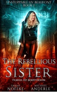The Rebellious Sister Read online