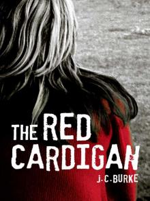 The Red Cardigan Read online