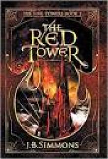 The Red Tower (The Five Towers Book 2) Read online