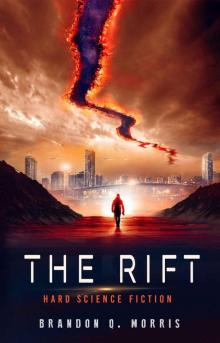 The Rift: Hard Science Fiction Read online