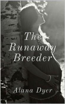 The Runaway Breeder Read online