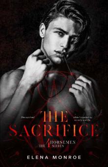 THE SACRIFICE: Secret Society Romance (4Horsemen Series Book 3) Read online