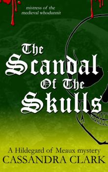 The Scandal of the Skulls Read online