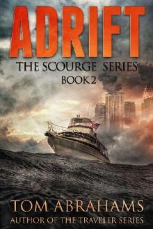 The Scourge (Book 2): Adrift Read online