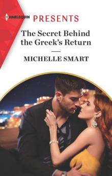 The Secret Behind the Greek's Return Read online