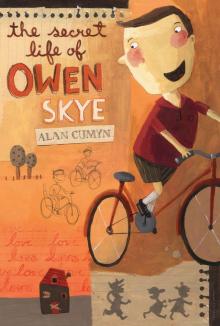 The Secret Life of Owen Skye Read online