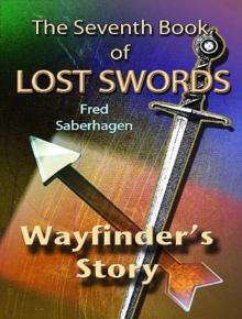 The Seventh Book of Lost Swords : Wayfinder's Story Read online