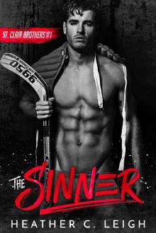 The Sinner (The St. Clair Brothers Book 1) Read online