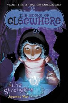 The Strangers: The Books of Elsewhere: Volume 4 Read online