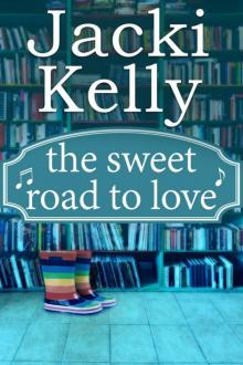 The Sweet Road to Love Read online