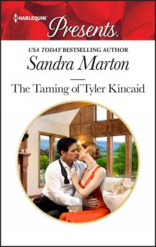 The Taming of Tyler Kincaid Read online