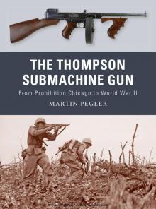 The Thompson Submachine Gun Read online