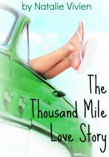The Thousand Mile Love Story Read online