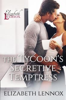 The Tycoon's Secretive Temptress Read online