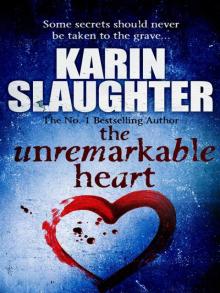 The Unremarkable Heart and Other Stories Read online