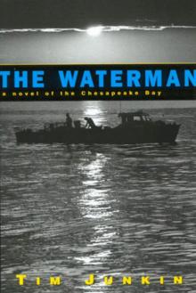 The Waterman: A Novel of the Chesapeake Bay Read online