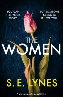 The Women: A gripping psychological thriller Read online
