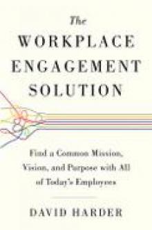 The Workplace Engagement Solution Read online