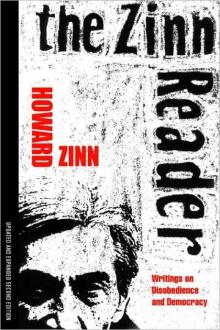 The Zinn Reader: Writings on Disobedience and Democracy Read online