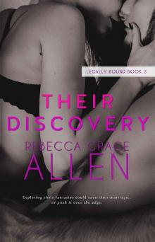 Their Discovery (Legally Bound Book 3) Read online