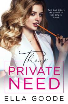 Their Private Need Read online