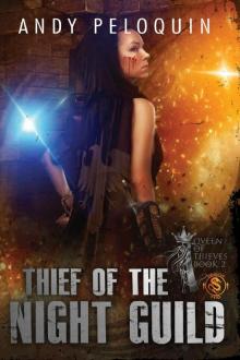 Thief of the Night Guild (Queen of Thieves Book 2) Read online