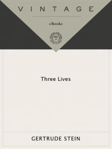 Three Lives Read online