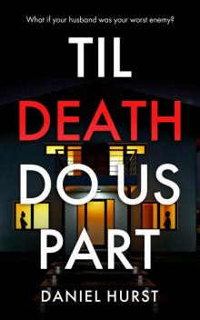 Til Death Do Us Part: A gripping psychological thriller with a killer twist Read online