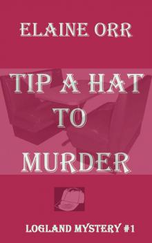 Tip a Hat to Murder Read online