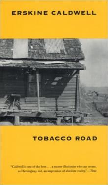 Tobacco Road Read online