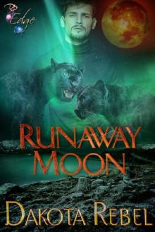 Touch of Gray 4 - Runaway Moon Read online
