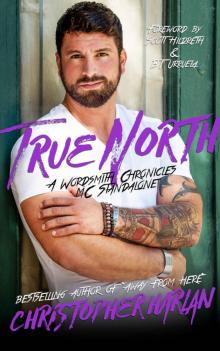 True North: A Wordsmith Chronicles MC Standalone Read online