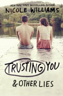 Trusting You and Other Lies Read online