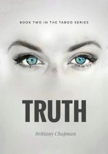 Truth: Book Two of the Taboo Series Read online