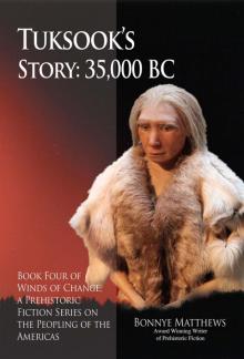 Tuksook's Story, 35,000 BC Read online