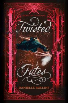 Twisted Fates Read online