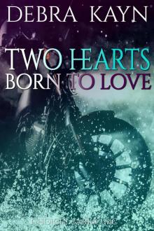 Two Hearts Born to Love Read online