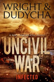 Uncivil War: Infected