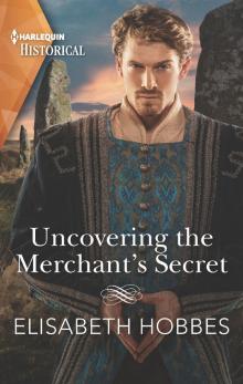 Uncovering the Merchant's Secret Read online