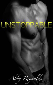 Unstoppable (Forehead Kisses #4) Read online