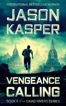 Vengeance Calling: An Action Thriller Novel (David Rivers Book 4) Read online