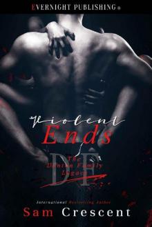 Violent Ends (The Denton Family Legacy Book 5) Read online