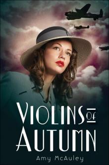 Violins of Autumn (Lisette de Valmy) Read online