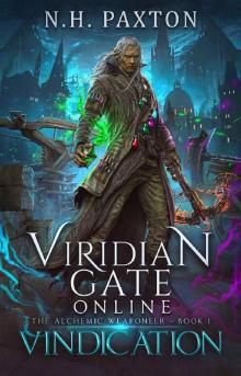 Viridian Gate Online- Vindication Read online